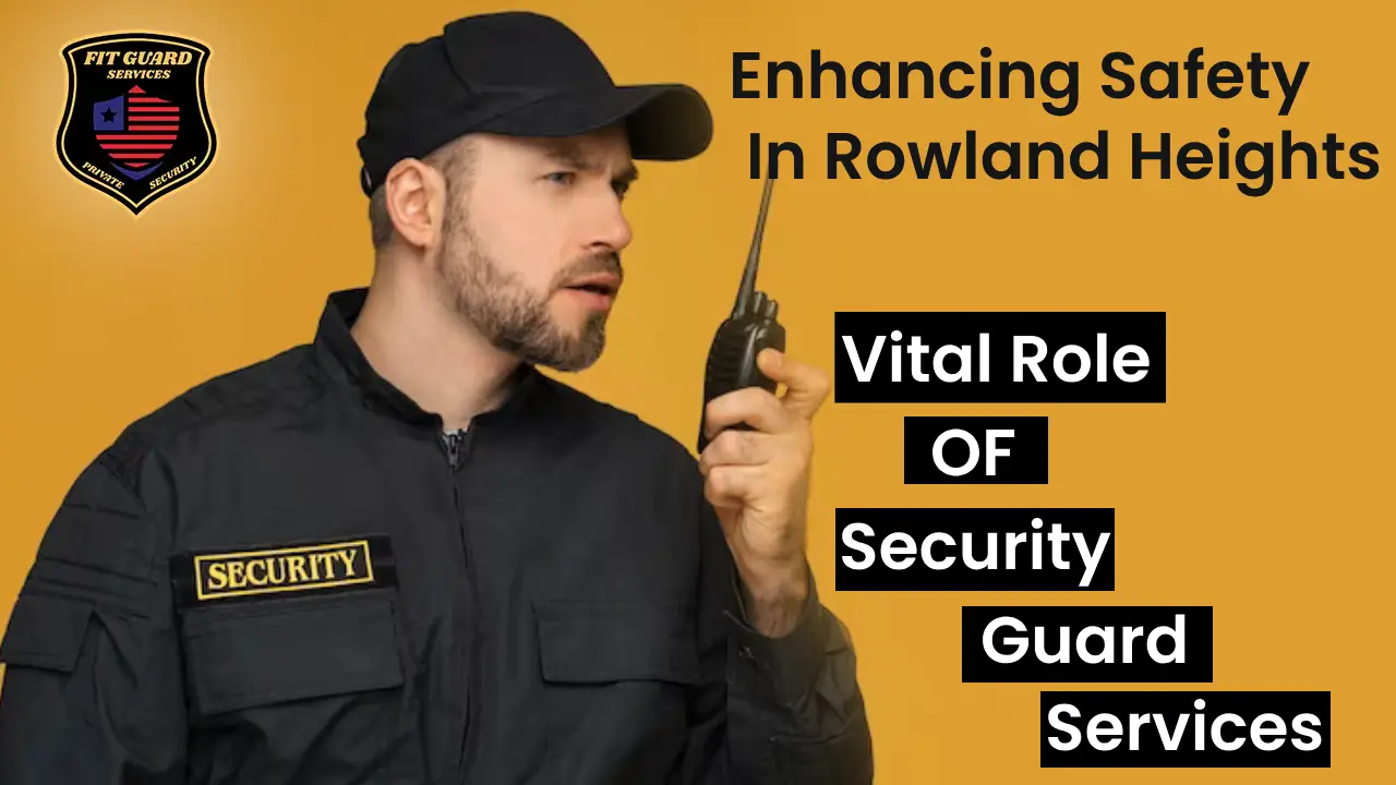 Enhancing Safety in Rowland Heights