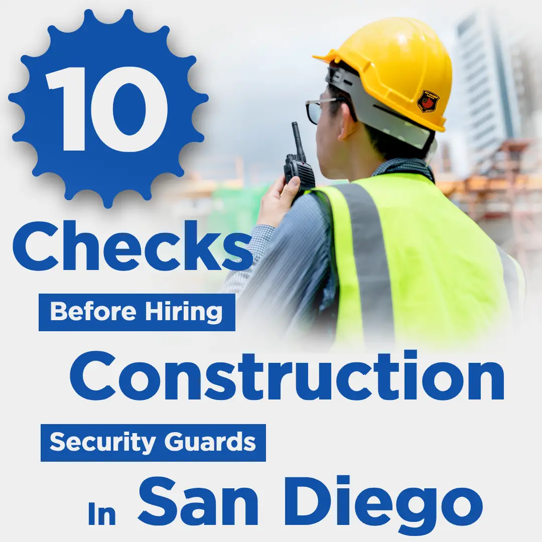 Construction Security Guards in San Diego