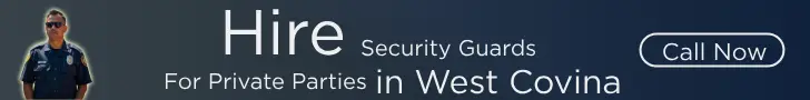 How to Choose the Best Private Party Security in West Covina