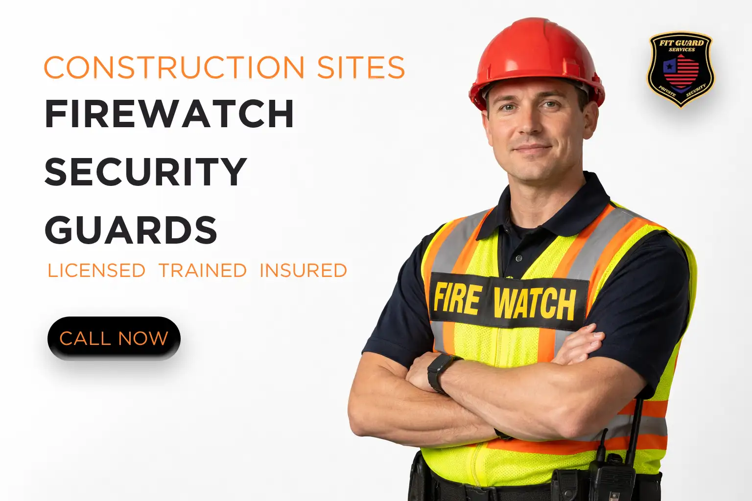 Fire Watch Requirements for Construction Sites in La Puente