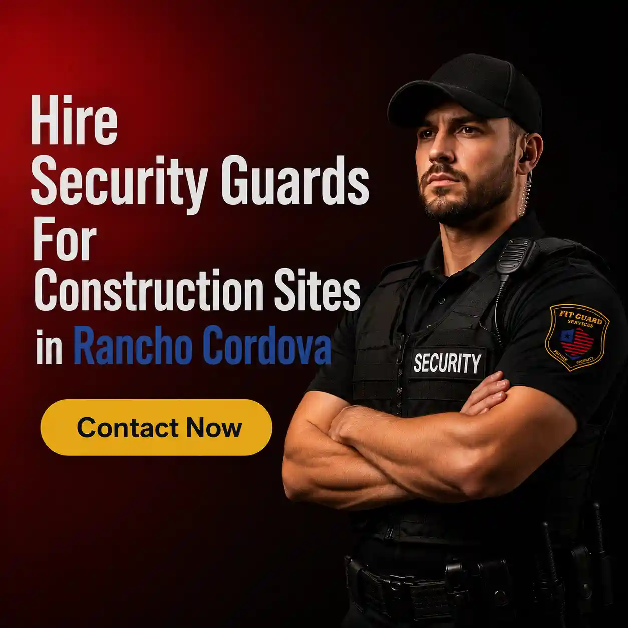 When Should You Hire Construction Site Security in Rancho Cordova